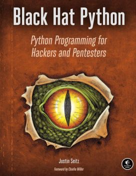 Black Hat Python by Justin Seitz